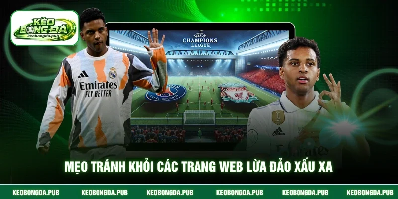 Mẹo tránh khỏi các trang web lừa đảo xấu xa